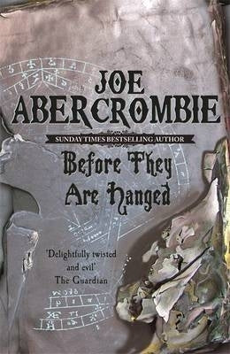 Before They Are Hanged Book Two of the First Law
