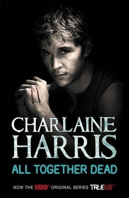 All Together Dead (Stackhouse Series) (P/B)