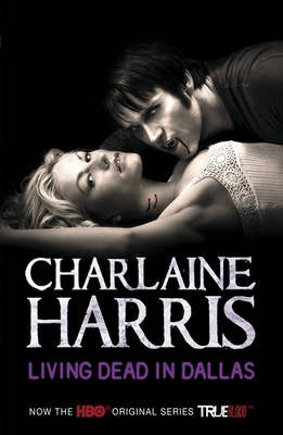 Living Dead in Dallas (Stackhouse Series) (P/B)