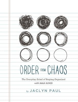 Order From Chaos