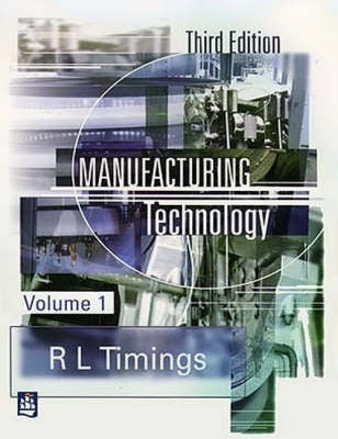 Manufacturing Technology (Volume 1)