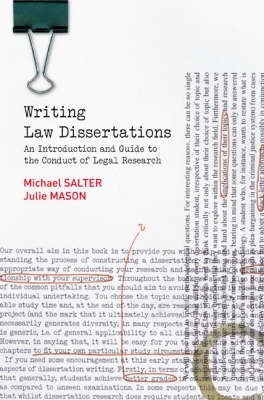Writing Law Dissertations an Intro and Guide to the Conduct of Legal Research