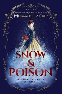 Snow and Poison