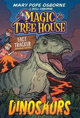 Magic Tree House Fact Tracker Graphic Novel Dinosaurs