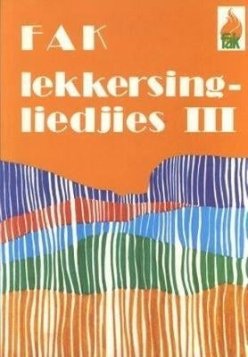 Fak Lekkersingliedjies 3