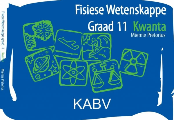 Quanta Series Fisiese Wetenskappe Kwanta Gr 11 (Werkboek)