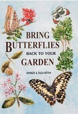 Bring Butterflies Back to Our Garden