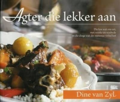 Agter Die Lekker Aan