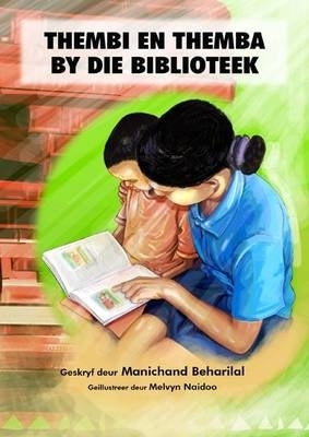 Thembi En Themba by Die Biblioteek