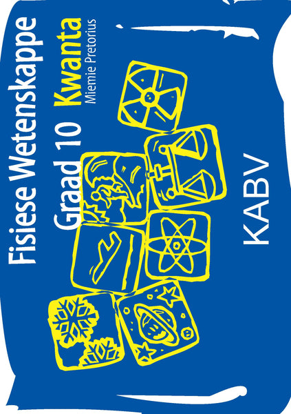 Fisiese Wetenskappe Kwanta Graad 10