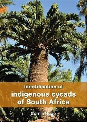 Identification of Indigenous Cycads of SA