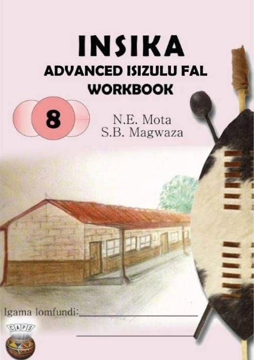 Insika Advanced Isizulu Gr 8 (Workbook)