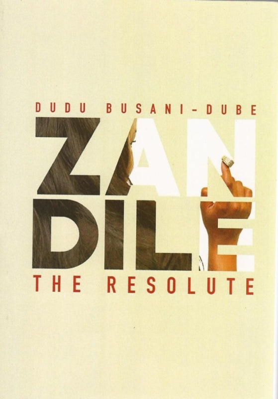 Zandile the Resolute