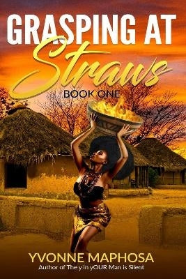 Grasping at Straws (Book 1)