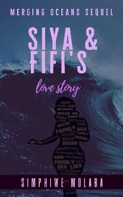 Siya and Fifis Love Story