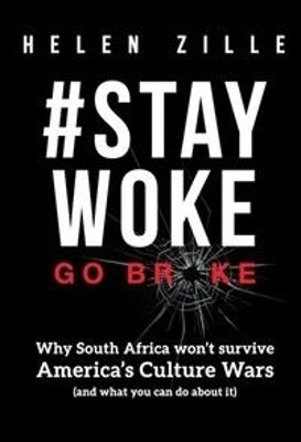 Stay Woke Go Broke