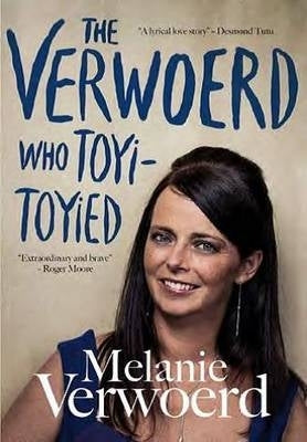Verwoerd Who Toyi Toyied