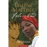 Fiela Se Kind (Die Drama) (Eerste Addisionele Taal) Gr 12