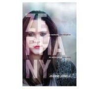 Zephany 2 Mothers 1 Daughter an Astonishing True Story