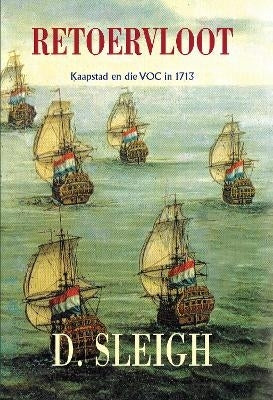 Retoervloot Kaapstad En Die Voc in 1713