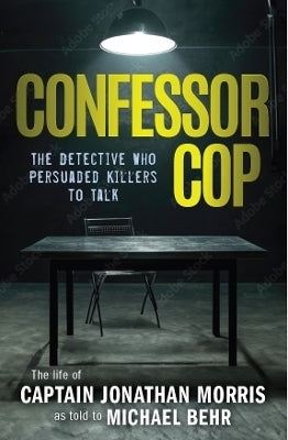 Confessor Cop the Detective Who Persuaded Killers to Talk