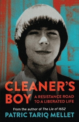 Cleaners Boy a Resistance Road to a Liberated Life