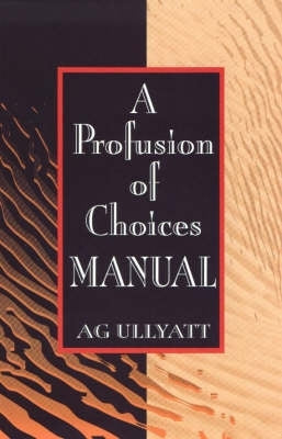 Profusion of Choices Manual