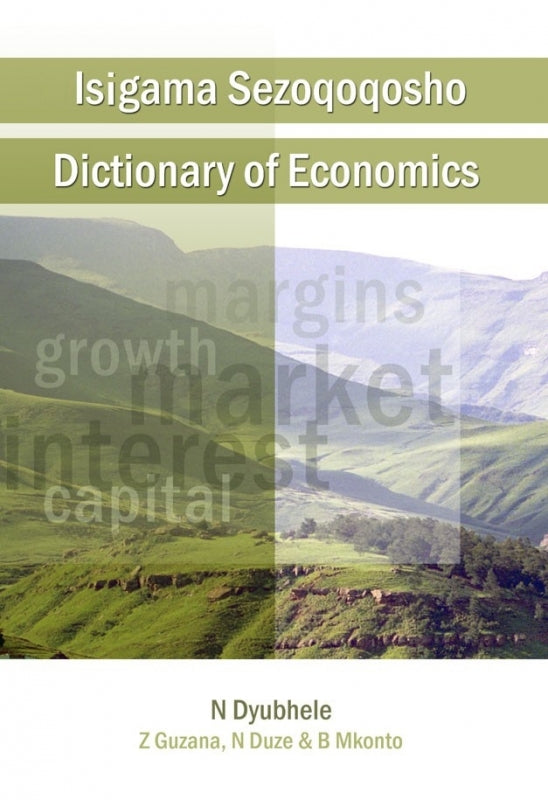 Isigama Seoqoqosho/Economics Terms and Concepts Made Simple