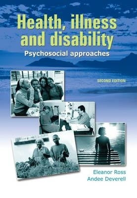 Health Illness and Disability Psychosocial Approaches