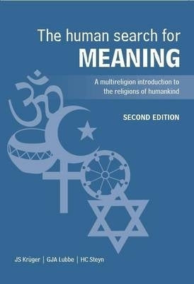 Human Search for Meaning