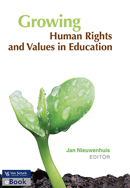 Growing Human Rights and Values in Education