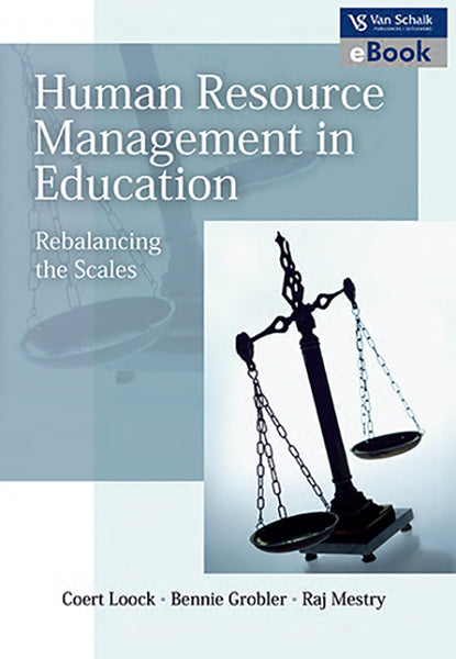 Human Resource Management in Education - Rebalancing the Scales