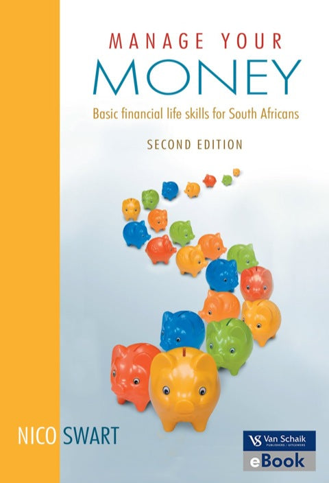 Manage Your Money Basic Financial Life Skills for SA