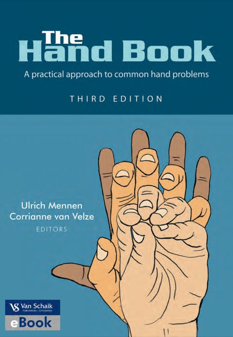 Hand Book a Practical Approach to Common Hand Problems
