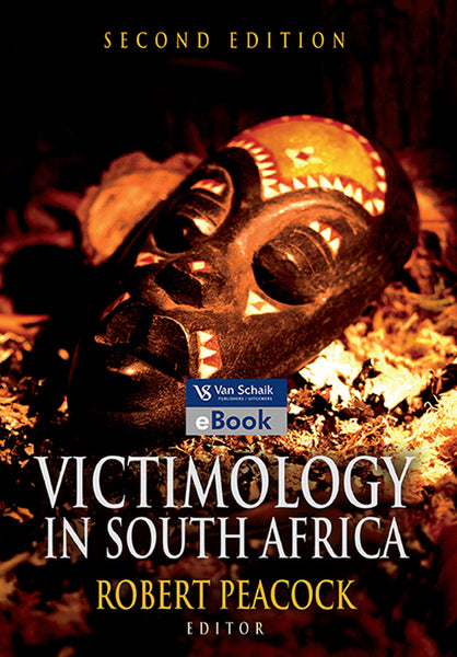 Victimology in South Africa 2/E