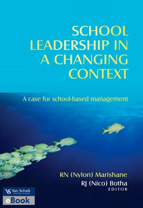 School Leadership in a Changing Context