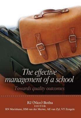 Effective Management of a School Towards Quality Outcomes