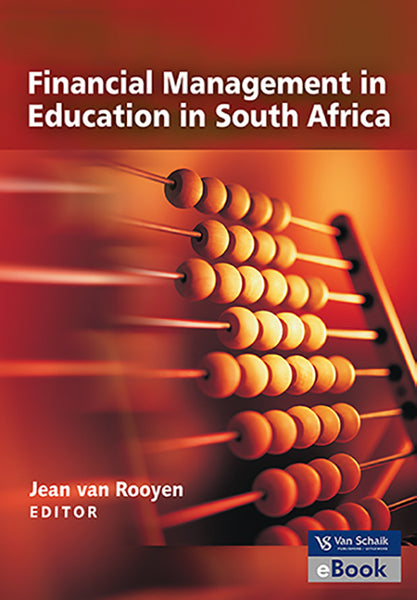 Financial Management in Education in South Africa 1/E