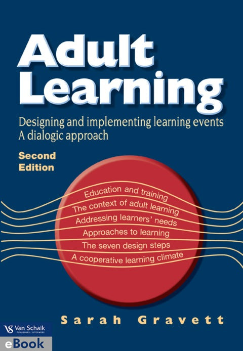 Adult Learning Designing and Implementing Learning Events a Dialogic Approach