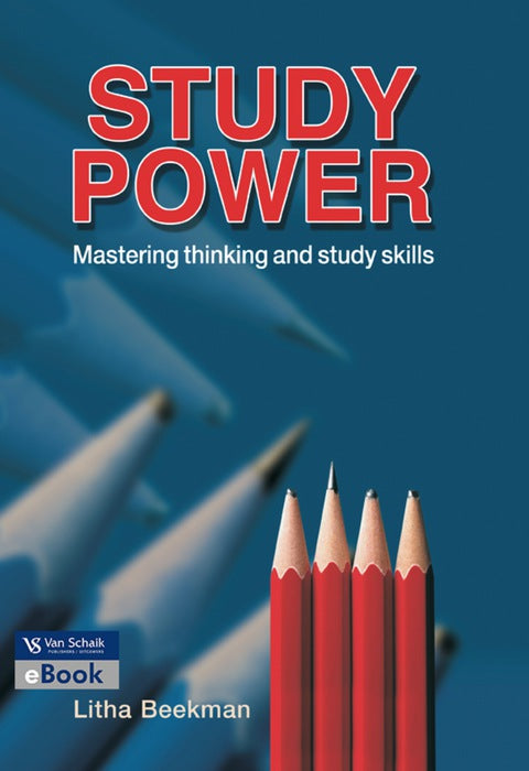 Study Power Mastering Thinking and Study Skills