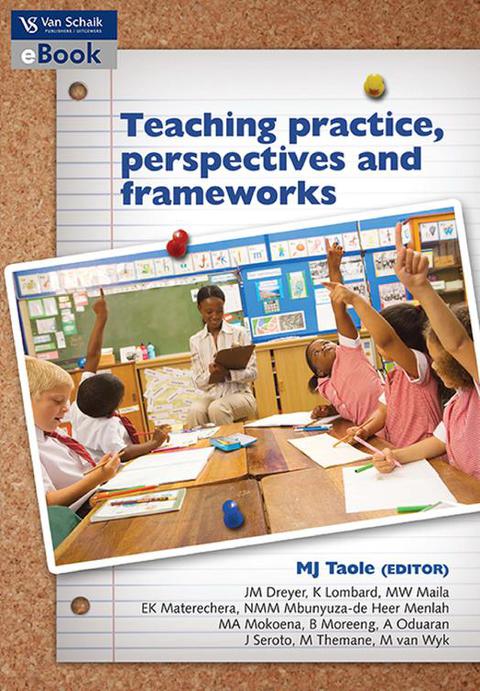 Teaching Practice Perspectives and Frameworks