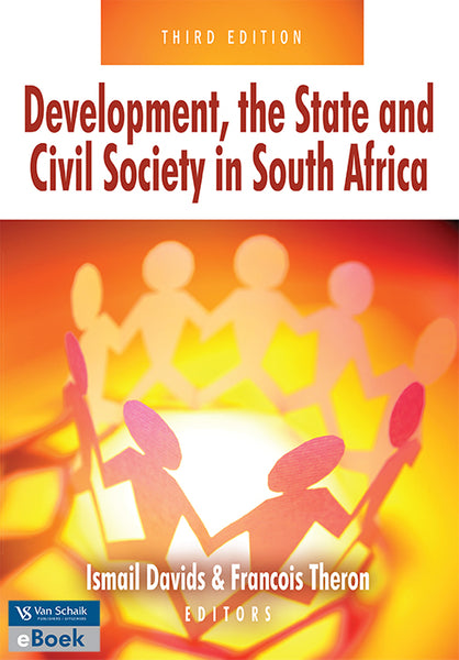 Development; the State and Civil Society in South Africa 3/E