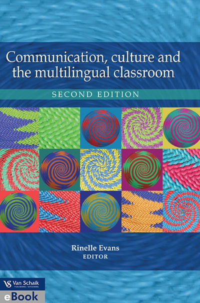 Communication; Culture and the Multilingual Classroom 2/E