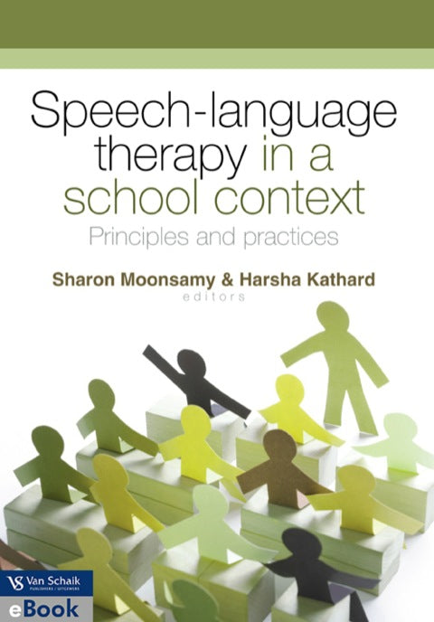 Speech Language Therapy in a School Context Principles and Practices