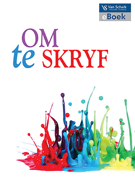 Om Te Skryf