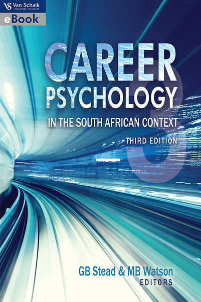 Career Psychology in the South African Context 3/E