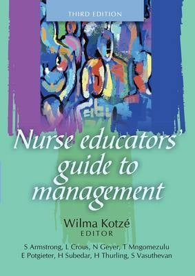Nurse Educators Guide to Management