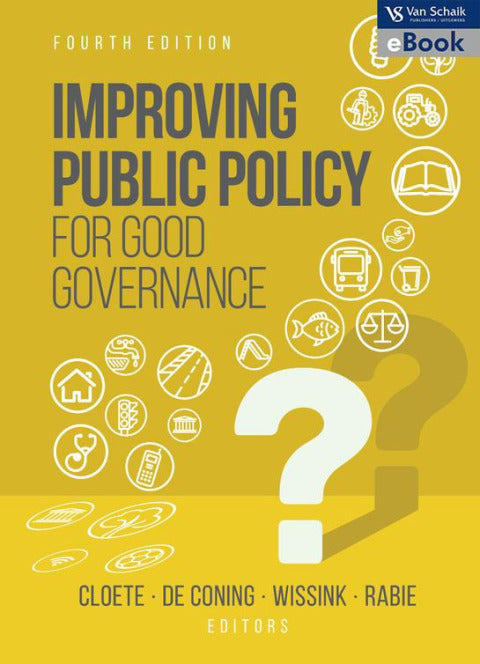 Improving Public Policy for Good Governance
