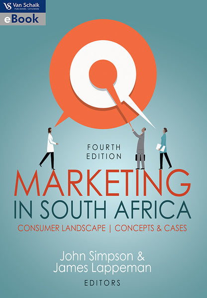 Marketing in South Africa - Conusmer Landscapes Cases and Concepts 4/E