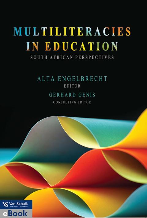 Multiliteracies in Education SA Perspectives